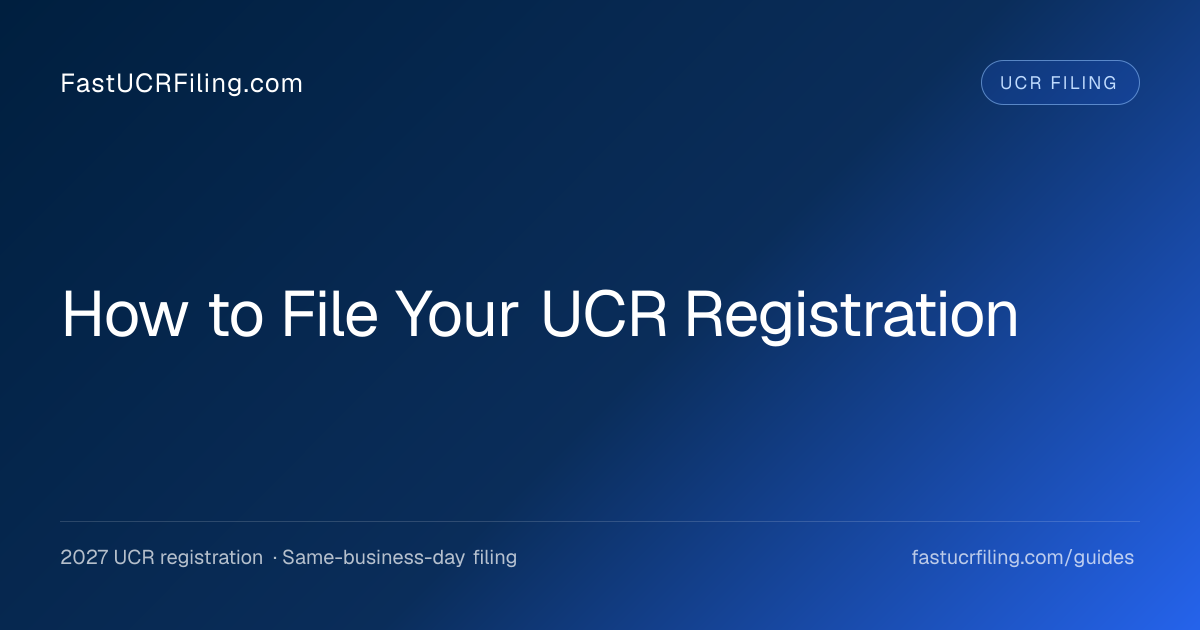 How to File UCR: 2026 Step-by-Step