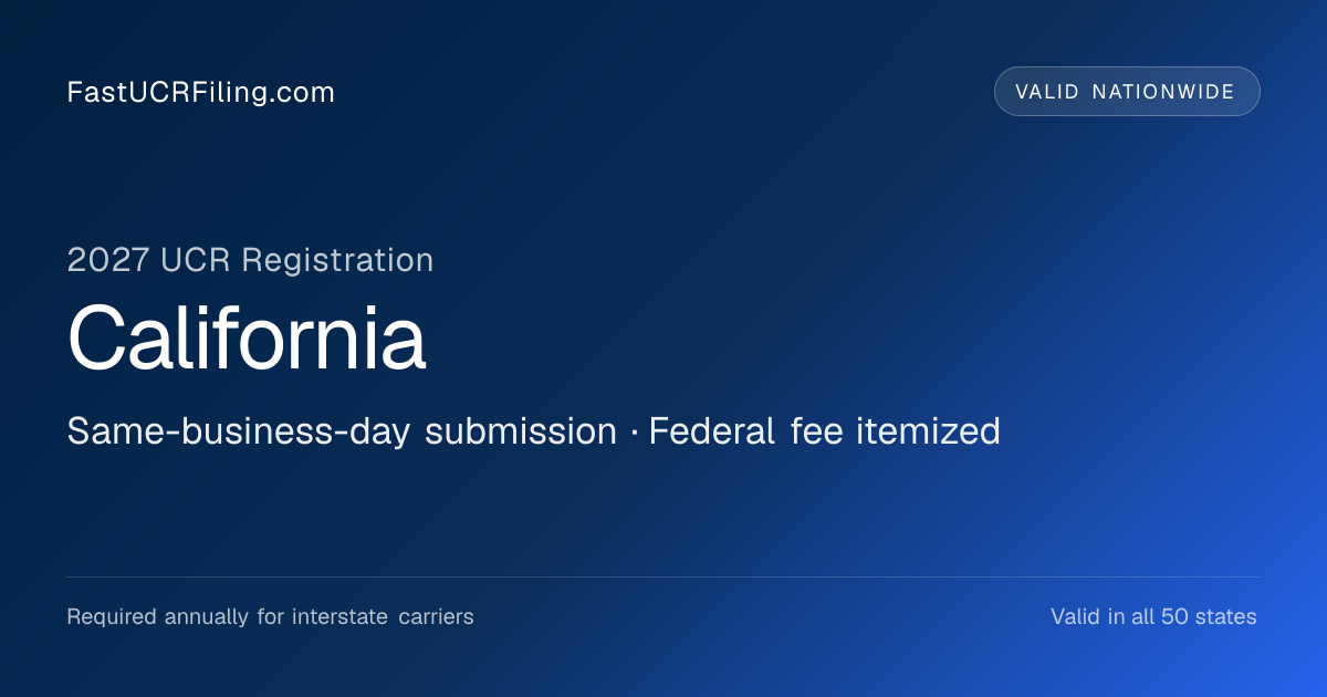 California UCR Filing 2026 | FastUCRFiling.com